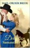 [Western Mail Order Brides 01] • Mail Order Bride · Deception (Historical Western Romance) · Clean Romance Series (Western Mail Order Brides Book 1)